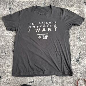 'I'll Science Anything I Want' Men's Graphic Tee size large